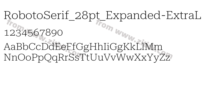 RobotoSerif_28pt_Expanded-ExtraLight字体预览