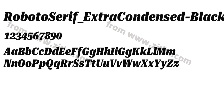 RobotoSerif_ExtraCondensed-BlackItalic字体预览