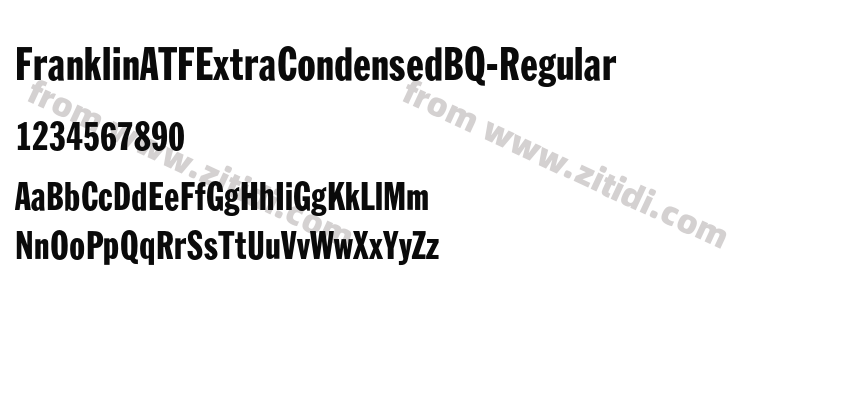 FranklinATFExtraCondensedBQ-Regular字体预览