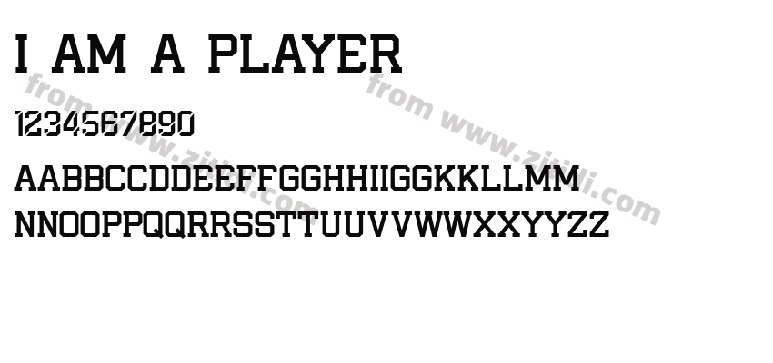 I AM A PLAYER字体预览
