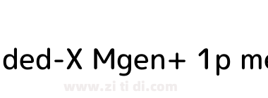 Rounded-X Mgen+ 1p medium