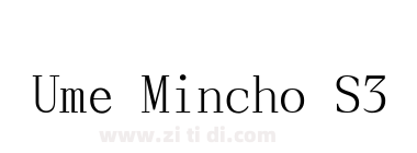 Ume Mincho S3