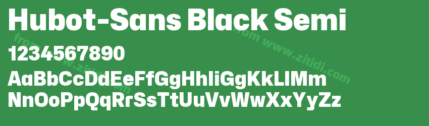 Hubot-Sans Black Semi字体预览