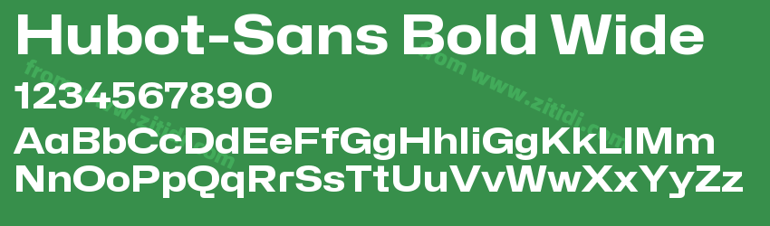 Hubot-Sans Bold Wide字体预览