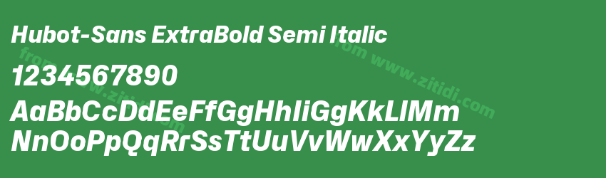 Hubot-Sans ExtraBold Semi Italic字体预览